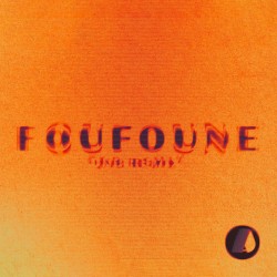 Foufoune (Fisik DnB Remix)