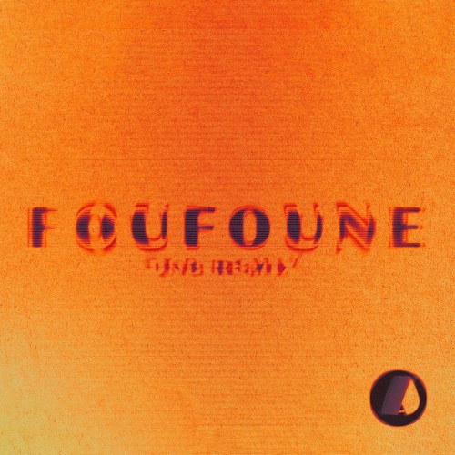 Foufoune (Fisik DnB Remix)