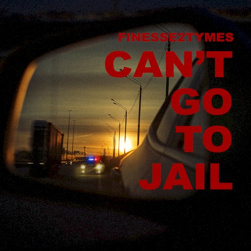 Can’t Go to Jail