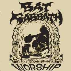 Bat Sabbath - Worship