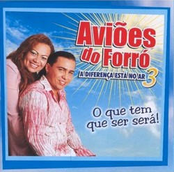 Aviões do Forró, Volume 3: A Diferença Está no Ar