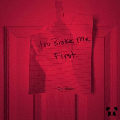 You Broke Me First (Panda Eyes Remix)