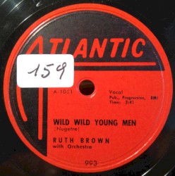 Wild Wild Young Men / Mend Your Ways
