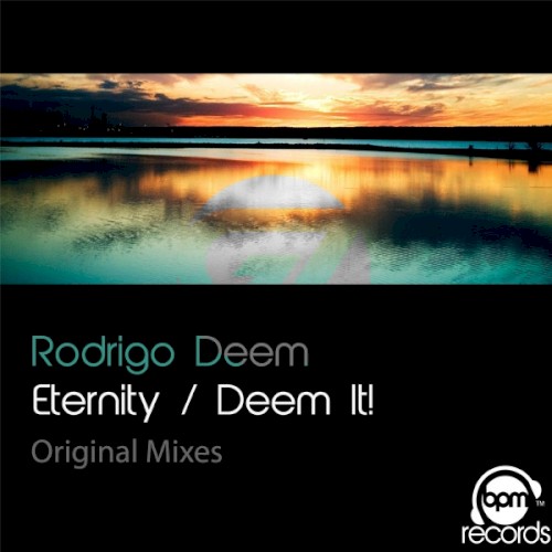 Eternity / Deem It!