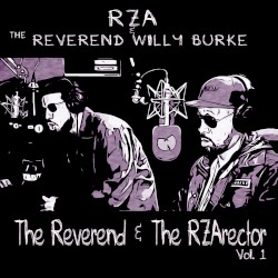 The Reverend & The RZArector, Vol. 1