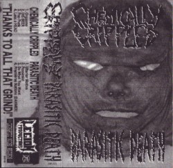 Chemically Crippled / Parasitic Death