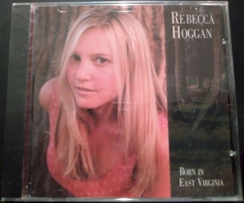 Born in East Virginia