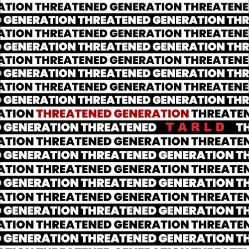 Threatened Generation