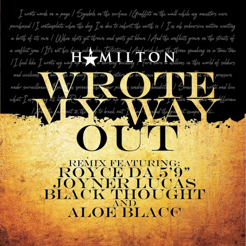 Wrote My Way Out (remix)