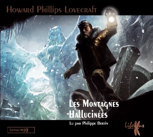 Les Montagnes Hallucinées