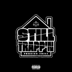 Still Trapp’n