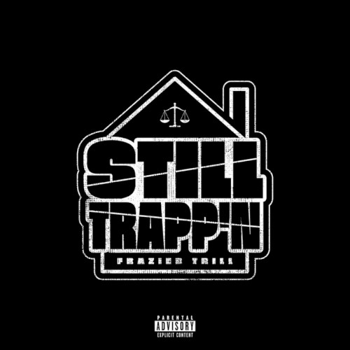 Still Trapp’n
