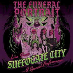 Live From Suffocate City