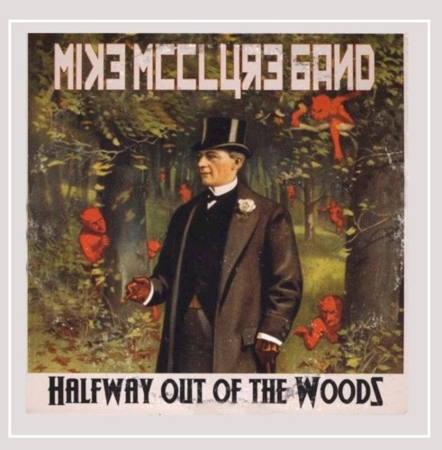 Halfway Out of the Woods