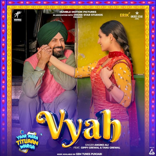 Vyah (From “Yaar Mera Titliaan Warga”)