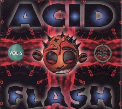 Acid Flash, Volume 6