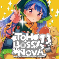 TOHO BOSSA NOVA 13