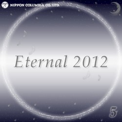 Eternal 2012 5