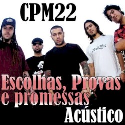 Escolhas, Provas E Promessas (Acústico)