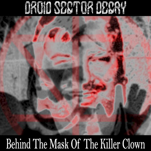 Behind the Mask of the Killer Clown