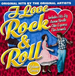 I Love Rock & Roll, Volume 7