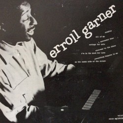 Erroll Garner at the Piano