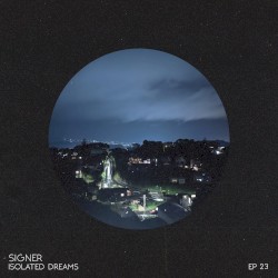 Isolated Dreams EP23