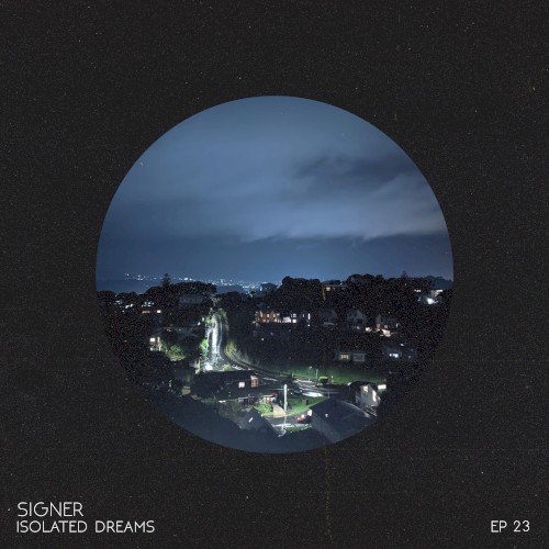 Isolated Dreams EP23