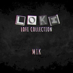 Loki: Lo-Fi Collection (Lofi Version)