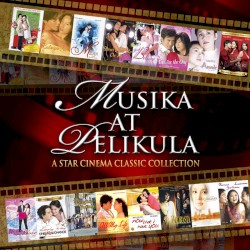 Musika at Pelikula (A Star Cinema Classic Collection)