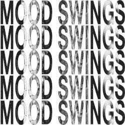 Mood Swings (coil circuit flip)