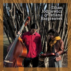 Ethan Jodziewicz & Tatiana Hargreaves