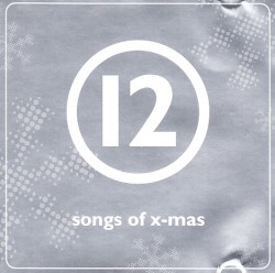 12 Songs of X-Mas