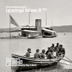 Lycantropii, Volume III: Wars Rape Souls