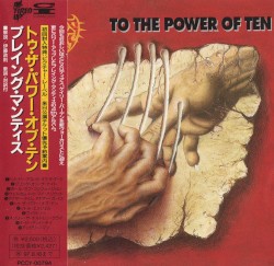 To the Power of Ten