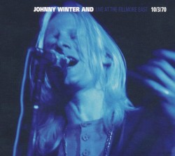 Live at the Fillmore East 10/3/70
