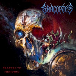 Prayers to Oblivion