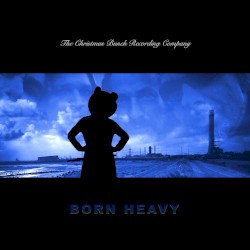 Born Heavy