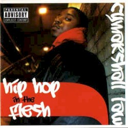 Hip Hop In The Flesh