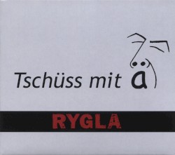 Tschüss mit ä