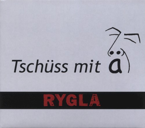 Tschüss mit ä