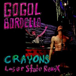 Crayons (Laser State remix)