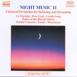 Night Music 11: Classical Favourites for Relaxing and Dreaming