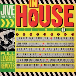 Jive Presents “In House” Volume 1