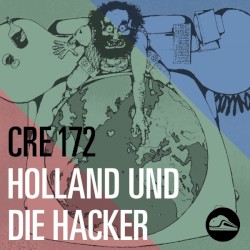 CRE172 Holland und die Hacker