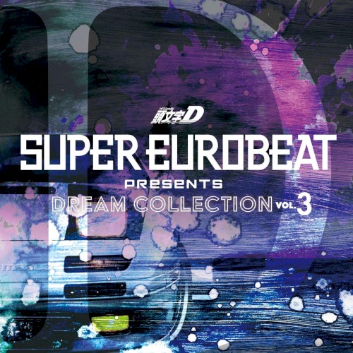 SUPER EUROBEAT presents 頭文字[イニシャル]D DREAM COLLECTION Vol.3