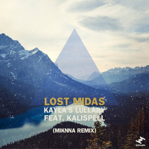 Kayla's Lullaby (MIKNNA remix)