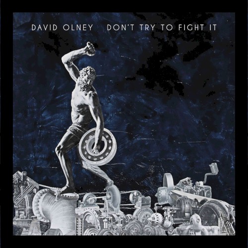 Don't Try to Fight It