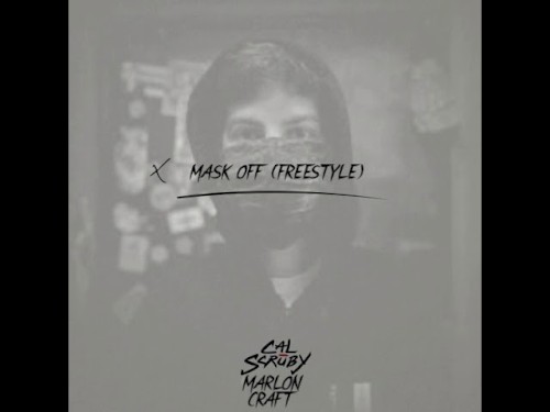 Mask Off Freestyle