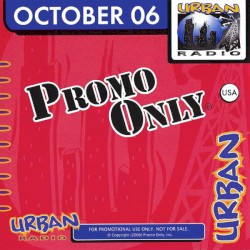Promo Only: Urban Radio, October 2006